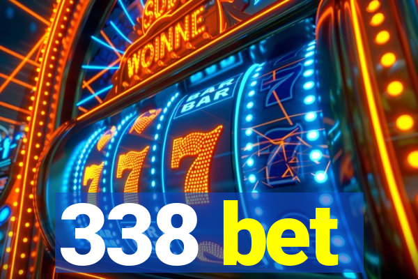 338 bet